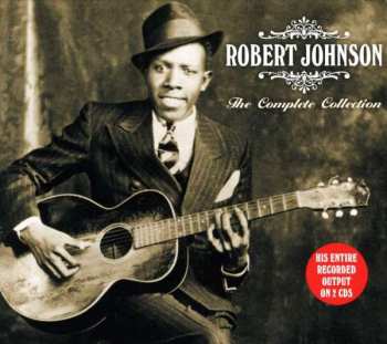 Album Robert Johnson: The Complete Recordings