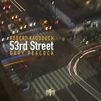 Album Robert Kaddouch: 53rd Street