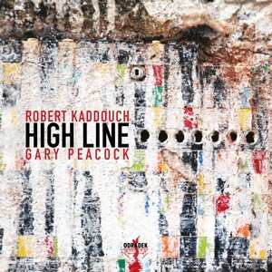 Album Robert Kaddouch: High Line