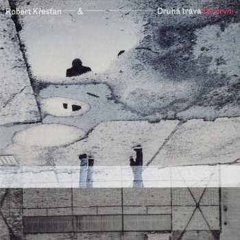 LP/CD Robert Křesťan: Díl první 52016