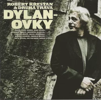 Robert Křesťan: Dylanovky
