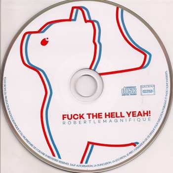 CD Robert Le Magnifique: Fuck The Hell Yeah! 395427