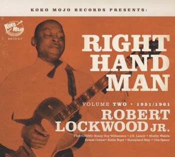 Album Robert Lockwood Jr.: Right Hand Man: Robert Lockwood Volume 2
