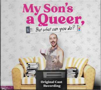 Album Robert Madge: My Son's A Queer But What Can You Do? - Original Cast Recording