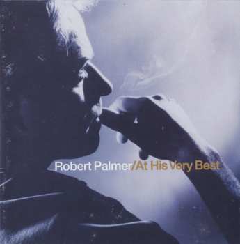 CD Robert Palmer: At His Very Best 2952