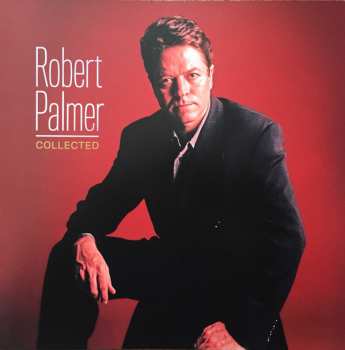2LP Robert Palmer: Collected 388835