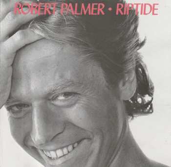 Album Robert Palmer: Riptide