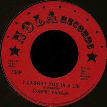 SP Robert Parker: I Caught You In A Lie / Holdin' Out 332897