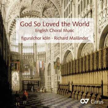 Album Robert Parsons: God So Loved The World - English Choral Music