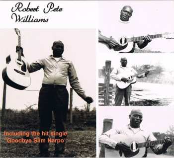 CD Robert Pete Williams: Robert Pete Williams 289991