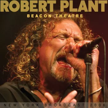 Robert Plant: Beacon Theatre