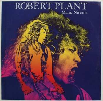 LP Robert Plant: Manic Nirvana 448143