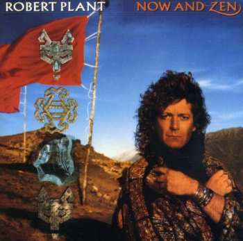 Album Robert Plant: Now And Zen