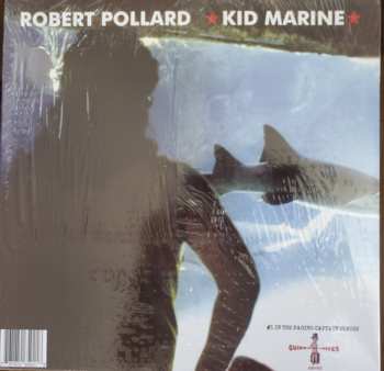 LP Robert Pollard: Kid Marine 82050