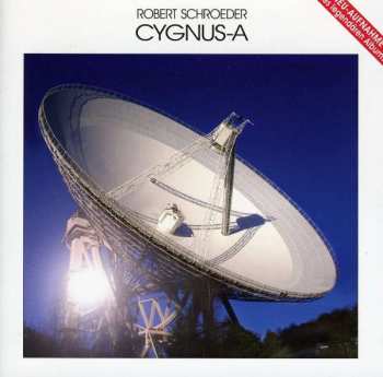 Album Robert Schröder: Cygnus-A