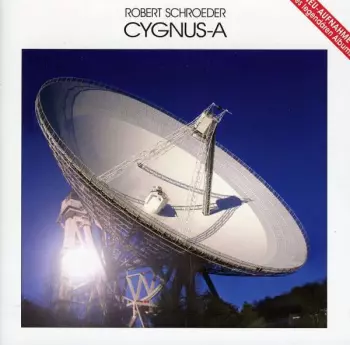 Robert Schröder: Cygnus-A