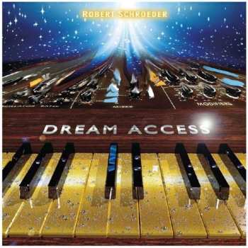 Album Robert Schröder: Dream Access