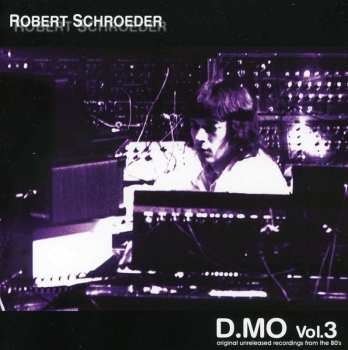 CD Robert Schröder: D.MO Vol. 3 523838