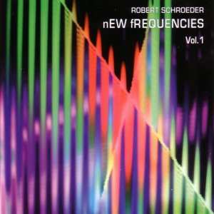 Album Robert Schröder: New Frequencies Vol. 1
