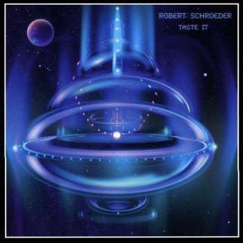 Album Robert Schroeder: Taste It