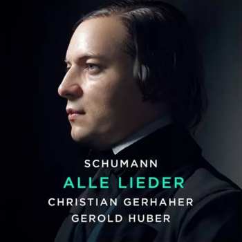 Album Robert Schumann: Alle Lieder