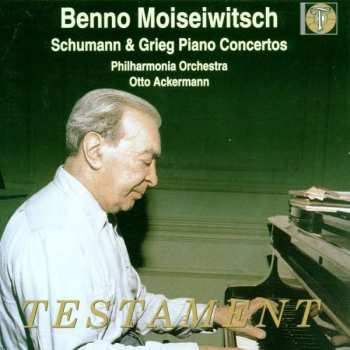 Album Robert Schumann: Benno Moiseiwitsch Spielt Klavierkonzerte