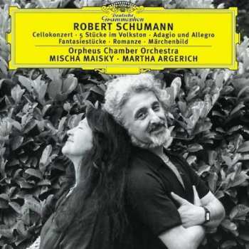 Album Robert Schumann: Cellokonzert ∙ 5 Stücke Im Volkston ∙ Adagio Und Allegro ∙ Fantasiestücke ∙ Romanze ∙ Märchenbild