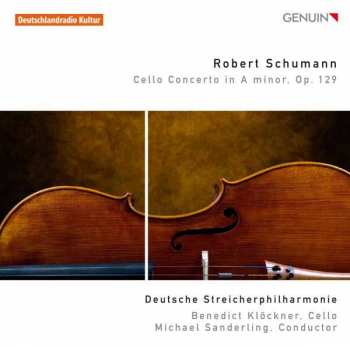 CD Robert Schumann: Cellokonzert Op.129 304837