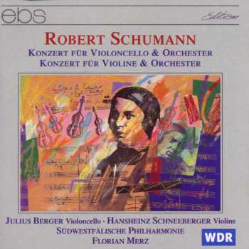 CD Robert Schumann: Cellokonzert Op.129 320770