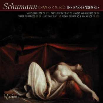 Album Robert Schumann: Chamber Music
