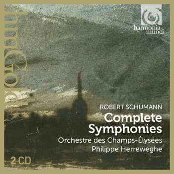 Album Robert Schumann: Complete Symphonies