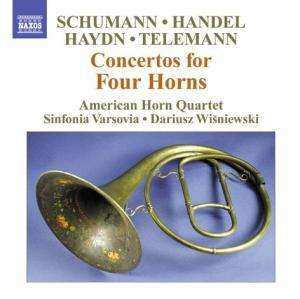 Robert Schumann: Concertos For Four Horns