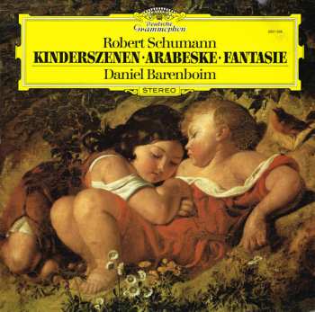 Album Robert Schumann: Kinderszenen • Arabeske • Fantasie