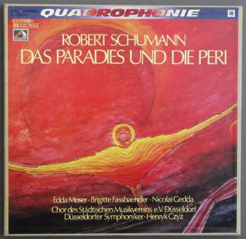 Album Robert Schumann: Das Paradies Und Die Peri