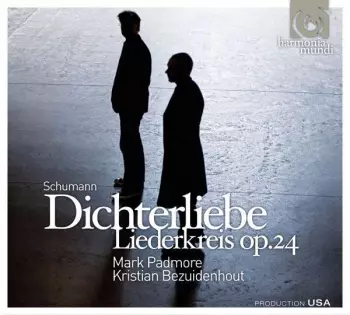 Robert Schumann: Dichterliebe • Liederkreis Op.24