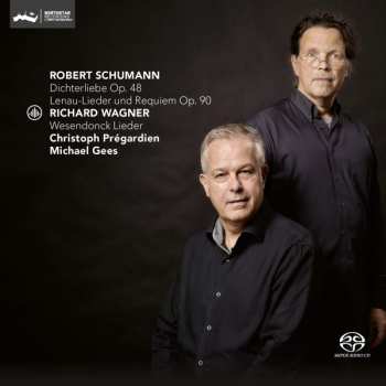 Album Robert Schumann: Dichterliebe Op. 48 / Lenau-Lieder Und Requiem Op. 90 / Wesendonck Lieder