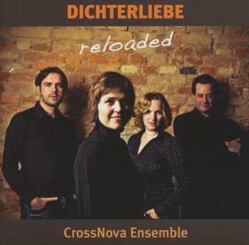 Album Robert Schumann: Dichterliebe Reloaded
