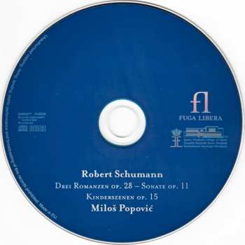 CD Robert Schumann: Drei Romanzen Op. 28 - Sonata Op. 11 - Kinderszenen Op. 15 292636