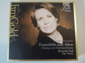 Robert Schumann: Frauenliebe Und -Leben / L'amour Et La Vie D'une Femme