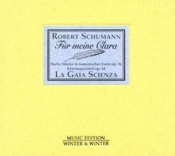 Robert Schumann: Fur Meine Clara