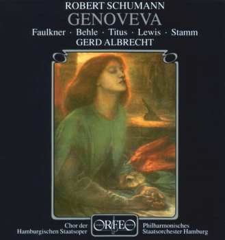 Album Robert Schumann: Genoveva Op.81