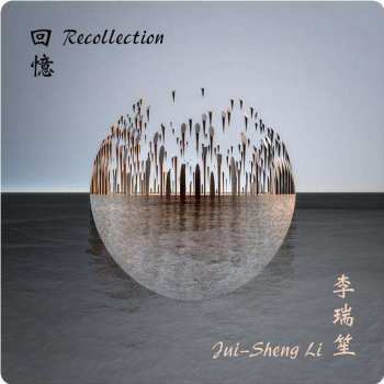 Album Robert Schumann: Jui-sheng Li - Recollection