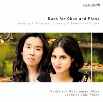 Album Robert Schumann: Katherine Needleman & Jennifer Lim - Duos For Oboe And Piano