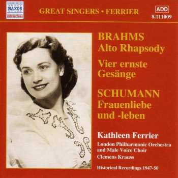CD Kathleen Ferrier: Brahms: Alto Rhapsody / Schumann: Frauenliebe Und Leben (Ferrier) (1947-1950) 436096