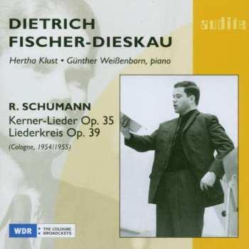 Album Robert Schumann: Kerner-Lieder Op. 35 . Liederkreis Op. 39 (Cologne 1954/1955)