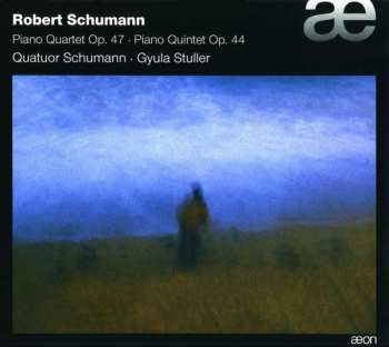 CD Robert Schumann: Piano Quartet Op. 47 • Piano Quintet Op. 44 430724