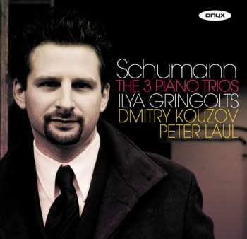 Album Robert Schumann: Klaviertrios Nr.1-3
