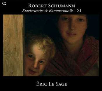 Album Robert Schumann: Klavierwerke & Kammermusik - XI