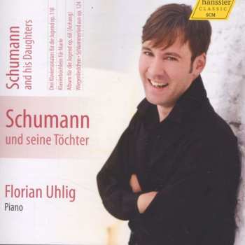 Album Robert Schumann: Klavierwerke Vol.5  - Schumann Und Seine Töchter