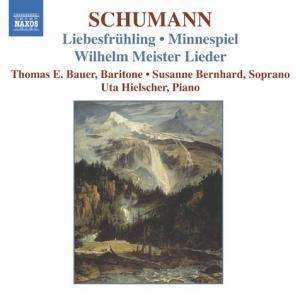 CD Robert Schumann: Liebesfrühling • Minnespiel • Wilhelm Meister Lieder 434318
